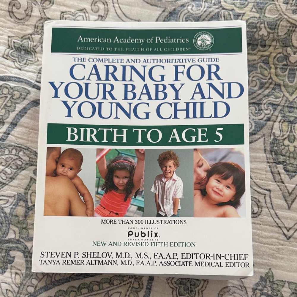 Caring for Your Baby and Young Child Book
